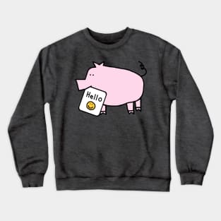 Pink Pig Says Hello Crewneck Sweatshirt